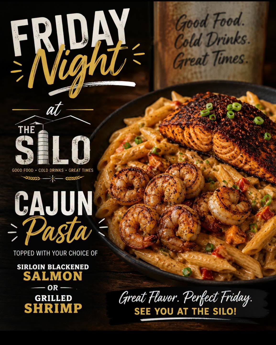 Friday Night Cajun Pasta at The Silo — flyer